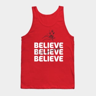 Believe In Yourself Tank Top